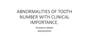 ABNORMALITIES OF TOOTH NUMBER WITH CLINICAL IMPORTANCE-2