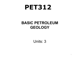 1. PET 312 Intro Class-Weathering, Erosion and Deposition