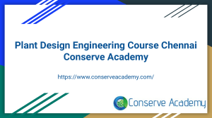 Plant Design Engineering Course Chennai  -Conserve Academy
