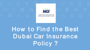 How to Find the Best Dubai Car Insurance Policy  