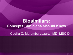 Biosimilars: Concepts clinicians should know