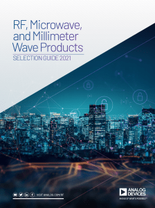 RF, Microwave, Millimeter Wave Products Selection Guide 2021