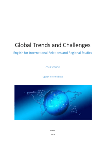 Global trends and challenges. English for International Relations and Regional Studies.