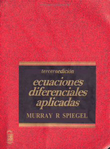 Ecuaciones Diferenciales Aplicadas, 3ra Edición – Murray R. Spiegel.