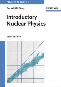[Samuel S. M. Wong] Introductory Nuclear Physics