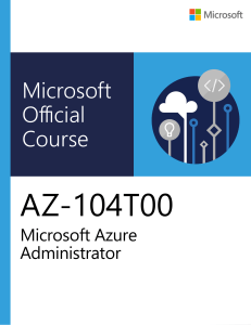 AZ-104T00 Microsoft Azure Administrator