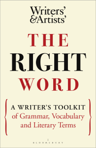 The Right Word A Writers Toolkit of Grammar, Vocabulary and Literary Terms (Bloomsbury USA Academic) (z-lib.org)