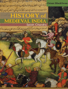 Satish Chandra History of Medieval India 2018, Orient Blackswan