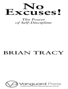 No Excuses The Power of Self Discipline