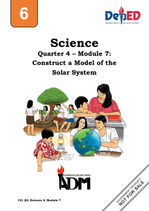 Science 6 Q4 W8 Module 7 CO constructamodeofthesolarsystem v3