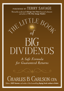 The Little Book of Big Dividends  A Safe Formula for Guaranteed Returns (Little Books. Big Profits) ( PDFDrive )