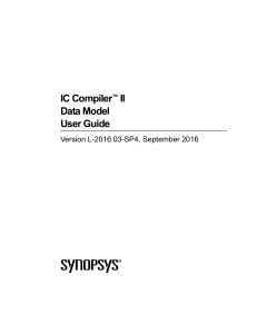 IC Compiler II Data Model User Guide