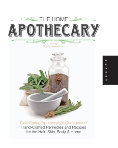 Stacey Dugliss-Wesselman, The home apothecary