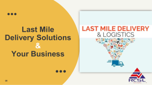 Why your Business needs a Last Mile Delivery Solutions RCSL