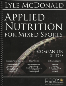 Applied Nutrition for Mixed Sports Companion (Slides)-Lyle McDonald