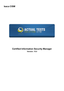 ISACA - CISM (Certified Information Security Manager)-Actual Tests (2021)