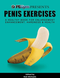 Penis Exercises A Healthy Book for Enlargement, Enhancement, Hardness, & Health ( PDFDrive )