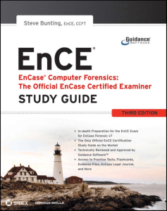 EnCase Computer Forensics -- The Official EnCase Certified Examiner Study Guide 3rd Edition