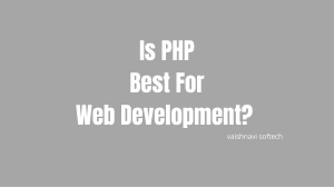 Is PHP Best For Web Development (1)