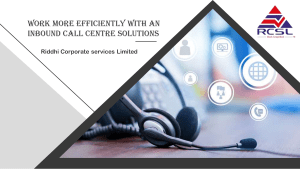 Work more efficiently with an Inbound Call Centre Solutions