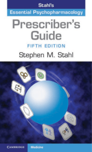 Stephen M. Stahl - Essential Psychopharmacology Prescriber's Guide