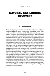 , - Handbook of Natural Gas Transmission and Processing    Natural gas liquids recovery (2006, Elsevier) [10.1016 B978-075067776-9 50015-4] - libgen.li