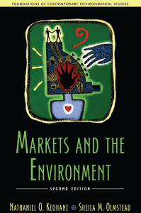 Markets and the Environment 2ed - Keohane Olmstead