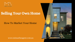 How To Market Your Home When Selling Your Own Home