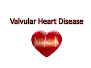 Valvular HD - Inflammatory disease
