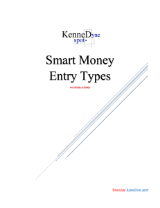 Smart money entry types