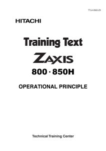 ZAXIS 800 850H Operational Principles Training Text