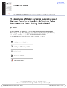 The Escalation of State Sponsored Cyberattack and National Cyber Security Affairs Is Strategic Cyber Deterrence the Key to Solving the Problem