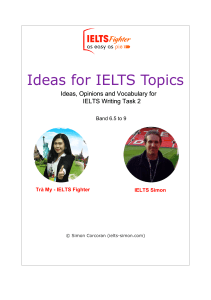 Ideas for IELTS Topics Ideas Opinions an