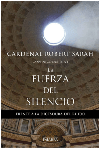 la-fuerza-del-silencio-cardenal-sarah-3