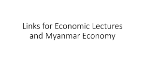 Links for Economic Lectures and Myanmar Economy