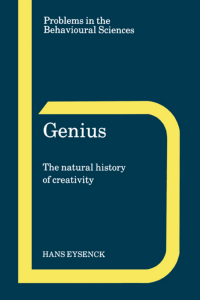 Genius The Natural History of Creativity