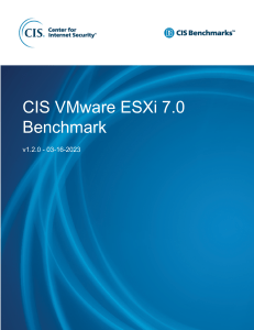 CIS VMware ESXi 7.0 Benchmark v1.2.0 Security Guide