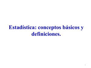 Presentaci&oacute;n de Conceptos y Definiciones de Estad&iacute;stica B&aacute;sica