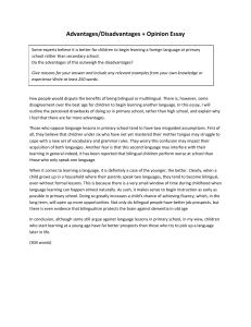 Early Language Learning: Advantages vs. Disadvantages Essay