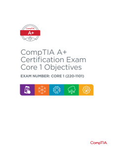 CompTIA A+ Core 1 (220-1101) Certification Exam Objectives