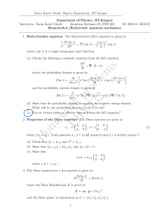 Relativistic Quantum Mechanics Homework: Klein-Gordon & Dirac