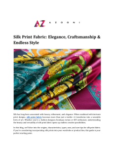 Silk Print Fabric: Elegance, Craftsmanship & Style Guide