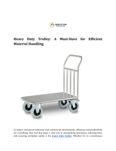Heavy Duty Trolleys: Efficient Material Handling Guide