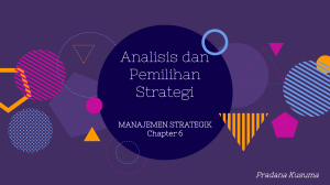 Analisis dan Pemilihan Strategi - Manajemen Strategik