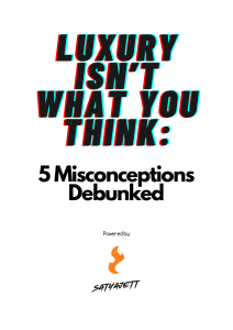 Luxury Misconceptions Debunked: What You Think Is Wrong