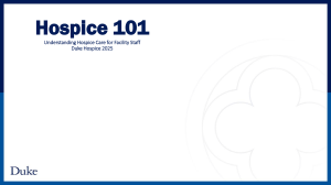 Hospice 101: Understanding Hospice Care for Facility Staff