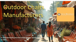 Outdoor Chair Manufacturers in Delhi: Market Overview