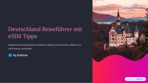 Deutschland Reiseführer mit eSIM Tipps